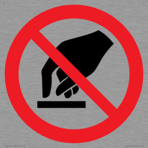 P010 Prohibition: Do not touch